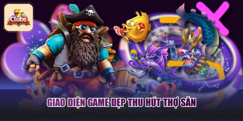 Giao diện game đẹp thu hút thợ săn